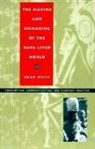 Brad Weiss, WEISS, B Weiss, Brad Weiss - Making and Unmaking of the Haya Lived World