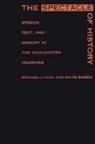 Erik Barnouw, LYNCH, Michael Lynch, David Bogen, Michael E Lynch, Michael E. Lynch - The Spectacle of History