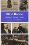 Jack A Batterson, Jack A. Batterson - Blind Boone
