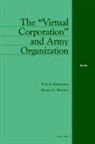 Francis Fukuyama, Rand Corporation, Abram N. Shulsky - The "Virtual Corporation" and Army Organization