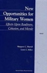 Margaret C Harrell, Margaret C. Harrell, Laura L. Miler, Laura L Miller, Laura L. Miller - New Opportunities for Military Women