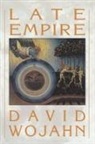 David Wojahn - Late Empire