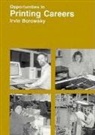 Lewis Baratz, Irvin J. Borowsky - Opportunities in Printing Careers