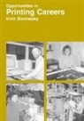 Lewis Baratz, Irvin J. Borowsky - Opportunities in Printing Careers