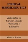 Michael D. Barber - Ethical Hermeneutics