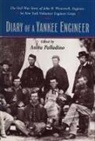 Anita Palladino, John H. Westervelt, Anita Palladino - Diary of a Yankee Engineer