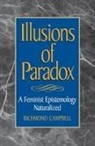 Richmond Campbell - Illusions of Paradox