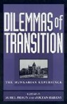 Zoltan Barany, Aurel Braun, Zoltan Barany, Barany Zoltan, Aurel Braun, Braun Aurel - Dilemmas of Transition