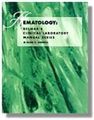 Alan P. Russell, Allan Russell, Allan P. Russell, David Ed. Russell - Delmar's Clinical Laboratory Manual Series: Hematology