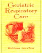Sorenson, Helen Sorenson, Helen M. Sorenson, James A. Thorson - Geriatric Respiratory Care