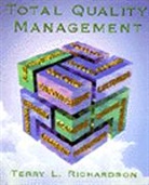 Carolyn Richardson, Terry Richardson, Terry L. Richardson - Total Quality Management