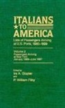 P. William Filby, William P Filby, William P. Filby, Ira A Glazier, Ira A. Glazier - Italians to America, Jan. 1885 - June 1887