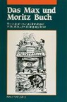 Wilhelm Busch, McGraw Hill, McGraw-Hill, McGraw-Hill Education - Smiley Face Readers, German Readers, Das Max Und Moritz Buch