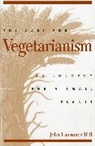 John Lawrence Hill - The Case for Vegetarianism