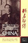 Roger B Jeans, Roger B. Jeans, Jeans Roger B. - Democracy and Socialism in Republican China