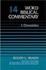 Roddy Braum, Roddy L. Braun, Roddy/ Hubbard Braun, Thomas Nelson Publishers - Word Biblical Commentary