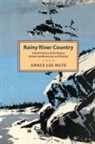 Grace L. Nute, Grace Lee Nute - Rainy River Country