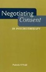 Patrick O'Neil, Patrick O'Neill, Victor Rodwin - Negotiating Consent in Psychotherapy