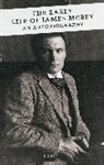 James Mcbey, McBey James, Nicholas Barker - The Early Life of James McBey