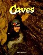 Neil Morris - CAVES (PAPERBACK) 1995C CRABTREE