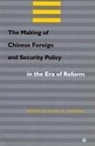 David Lampton, David M Lampton, David M. Lampton - The Making of Chinese Foreign and Security Policy in the Era of Reform