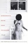 Freedman, Diane P. Frey Freedman, Diane P Freedman, Diane P. Freedman, Olivia Frey - Autobiographical Writing Across the Disciplines