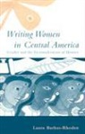 Laura Barbas-Rhoden - Writing Women in Central America