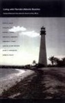 David M Bush, David M. Bush, David M. Neal Bush, John D Congleton, John D. Congleton, Luciana S Esteves... - Living With Florida''s Atlantic Beaches