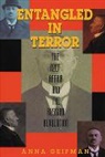 Anna Geifman - Entangled in Terror