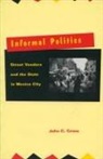 John Cross, John C Cross, John C. Cross, Cross John - Informal Politics