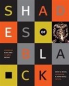 David A. Bailey, David A. Boyce Bailey, Ian Baucom, Sonia Boyce, David A Bailey, David A. Bailey... - Shades of Black