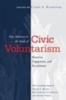 Casey Klofstad - New Advances in the Study of Civic Voluntarism