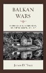 James D Tracy, James D. Tracy - Balkan Wars