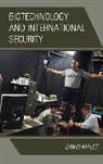 David Malet, Malet David - Biotechnology and International Security