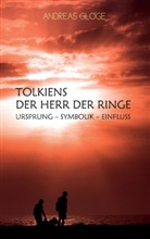 Andreas Gloge - Tolkiens Der Herr der Ringe