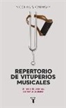 Nicolás Slonimsky - Repertorio de vituperios musicales : un recorrido venenoso por la música clásica