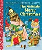 Kathryn Jackson, Kathryn Scarry Jackson, Richard Scarry, Richard Scarry - Richard Scarry's the Animals' Merry Christmas