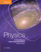 K A Tsokos, K. A. Tsokos, Tsokos K. A. - Physics for the Ib Diploma Exam Preparation Guide
