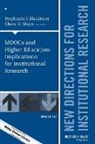 Stephanie J. Blackmon, Stephanie J. Major Blackmon, Ir, Stephanie J. Major Ir Blackmon, Claire Howell Major, Stephanie J. Blackmon... - Moocs and Higher Education: Implications for Institutional Research