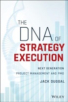 J Duggal, Jack Duggal, Duggal Jack - Dna of Strategy Execution