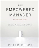 P Block, Peter Block, Peter (Peter Block Company and Designed Learning) Block, Block Peter - The Empowered Manager