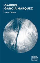 Jay Corwin, Corwin Jay, Jay Corwin - Gabriel García Marquez