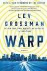 Lev Grossman - Warp