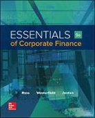 Bradford Jordan, Bradford D. Jordan, Stephen Ross, Stephen A. Ross, Stephen/ Westerfield Ross, Randolph Westerfield... - Essentials of Corporate Finance