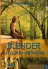 Andrea Coppola - Blender - La Guida Definitiva - Volume 4