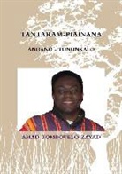 Tombovelo Zayad Amad - TANTARAM-PIAINANA