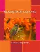 Rivera Cruz, Yasmine Cruz Rivera - El Canto de Las Aves