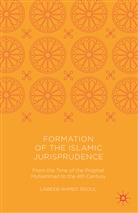 Labeeb Ahmed Bsoul - Formation of the Islamic Jurisprudence