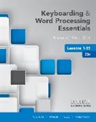 Connie Forde, Connie M. Forde, Forde Connie, Vicki Robertson, Robertson Vicki, Susie Vanhuss... - Keyboarding and Word Processing Essentials Lessons 1-55
