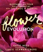 Katie Hess, Louie Schwartzberg, Louie Hess Schwartzberg, Louie Schwartzberg, Louie Schwartzenberg - Flowerevolution